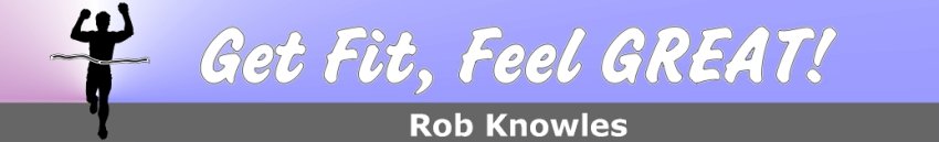 How to get fit fast and feel GREAT!
